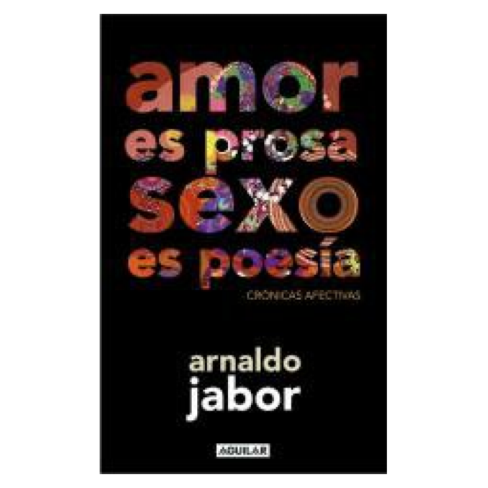 AMOR ES PROSA SEXO ES POESIA