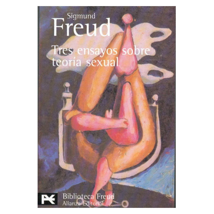 TRES ENSAYOS SOBRE TEORIA SEXUAL-FREUD