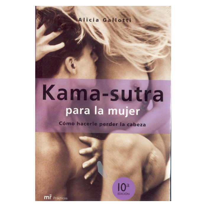 KAMA-SUTRA PARA LA MUJER Alicia Gallotti