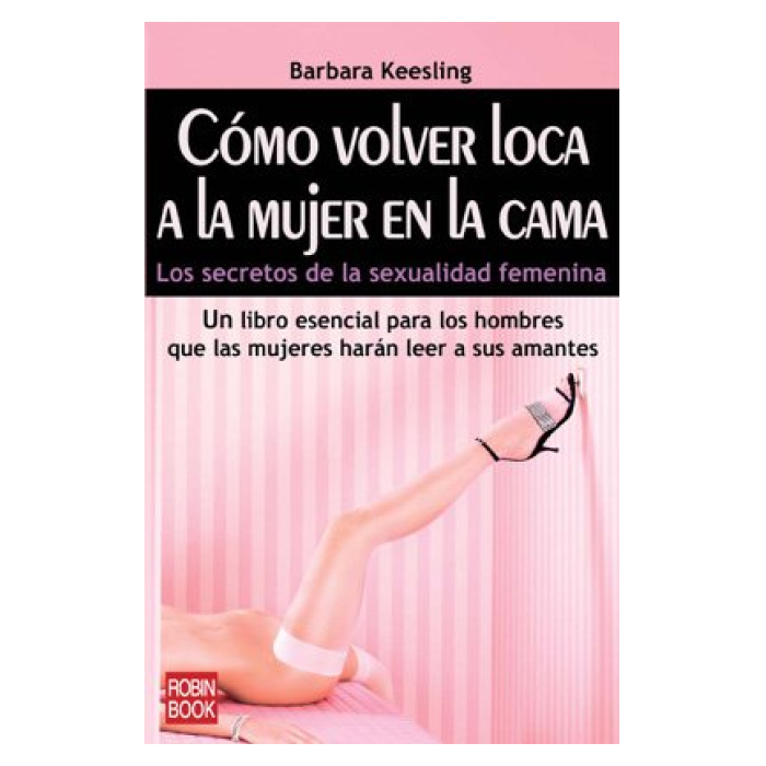 COMO VOLVER LOCA  A LA MUJER EN LA CAMA