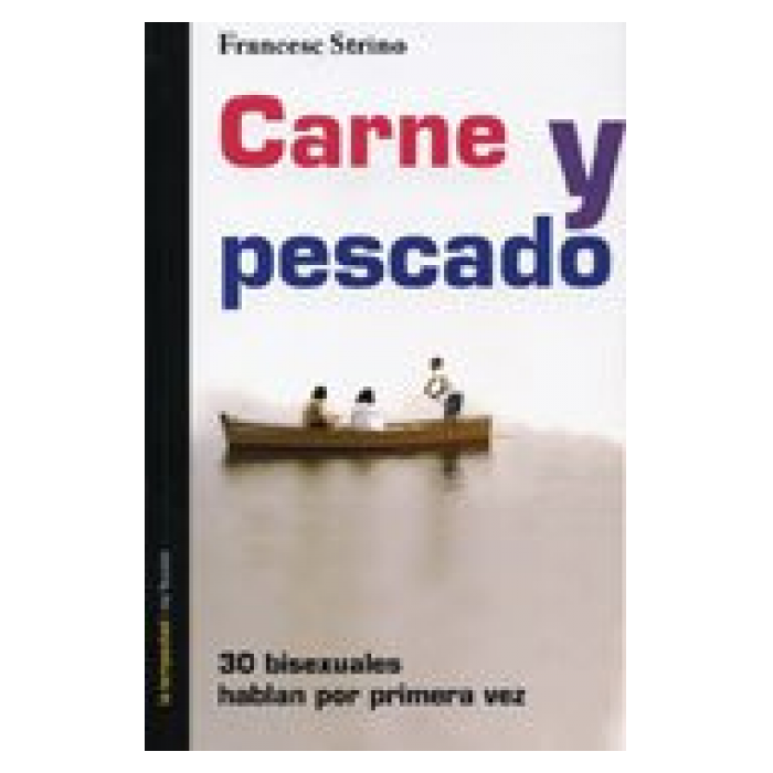 CARNE Y PESCADO -30 BISEXUALES HABLAN POR PRIMERA VEZ