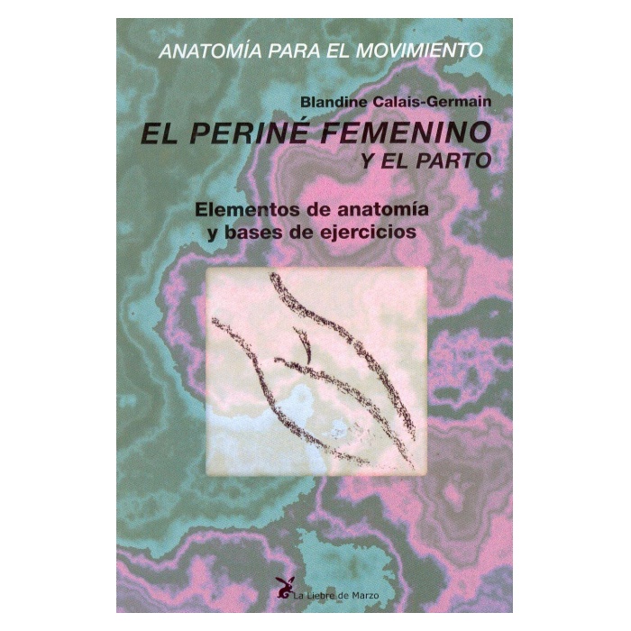 EL PERINÉ FEMENINO Y EL PARTO