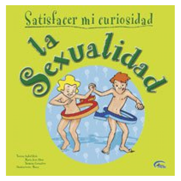 SATISFACER MI CURIOSIODAD - LA SEXUALIDA