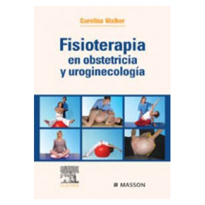 FISIOTERAPIA EN OBSTETRICIA Y UROGINECOLOGÍA