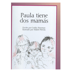 PAULA TIENE DOS MAMAS-EDICIONS BELLATERR