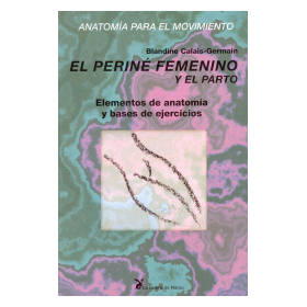 EL PERINÉ FEMENINO Y EL PARTO