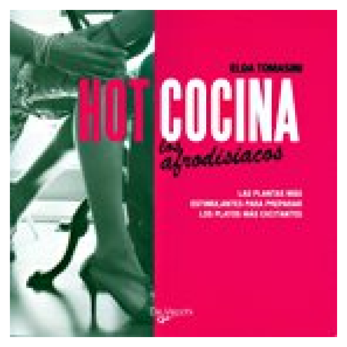 HOT COCINA. LOS AFRODISIACOS