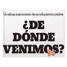 ¿DE DÓNDE VENIMOS?