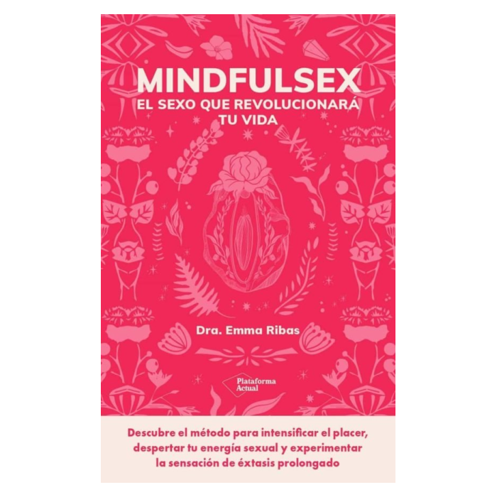 MINDFULSEX de Dra. Emma Ribas.