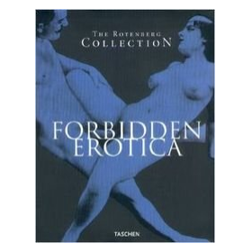 THE ROTENBERG COLLECTION-FORBIDEN EROTICA